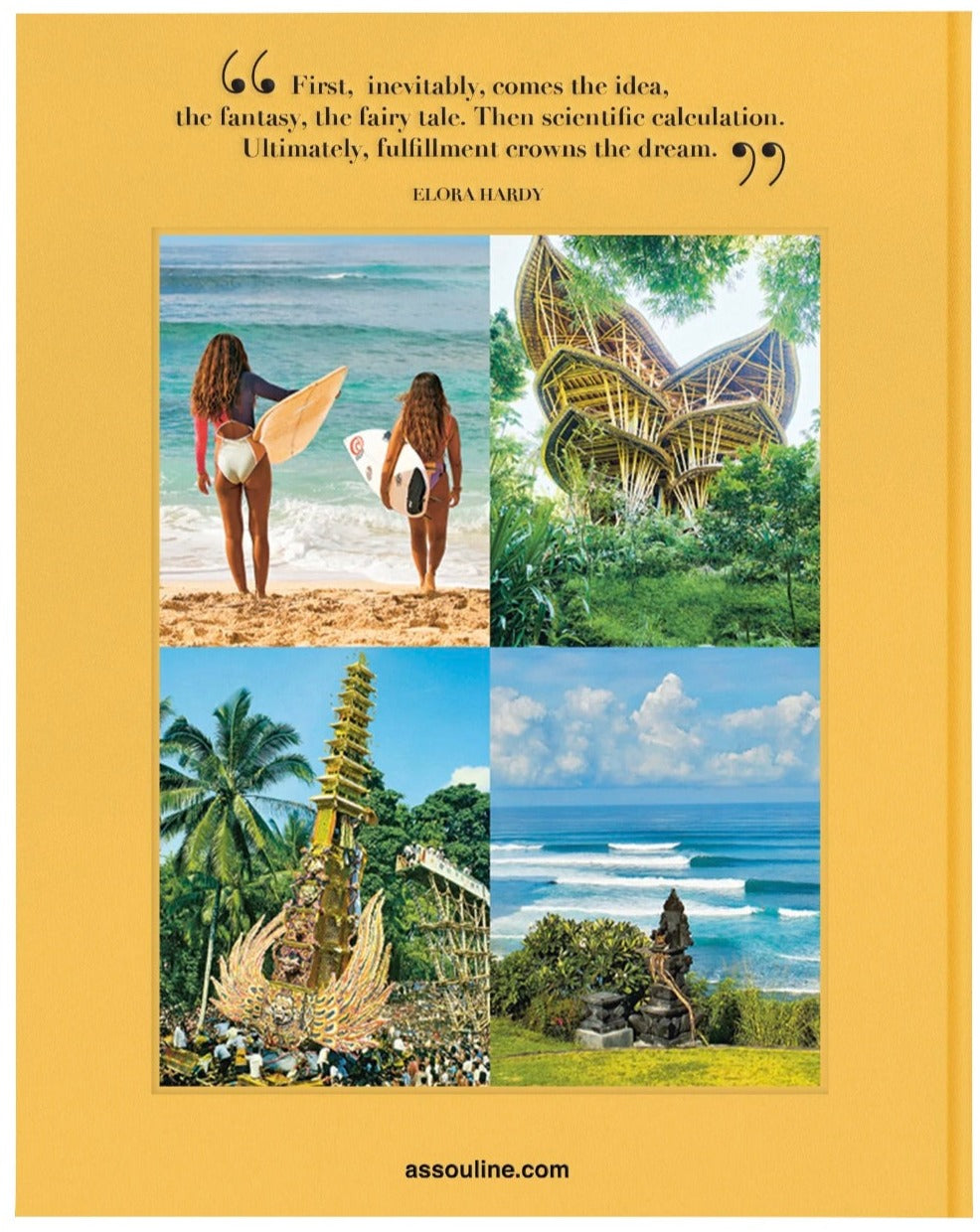 A collage of four images shows surfers, a unique wooden structure, Balinese festival, and ocean waves on a golden background with text—a quote by Elora Hardy about the journey from idea to fulfillment. The Bali Mystique beautifully captures Bali's local culture and spiritual meditation essence.