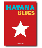 A red Havana Blues cover with the title "Havana Blues" in blue and yellow text, a white star graphic symbolizing the Cuban revolution, and the publisher "Assouline" at the bottom.