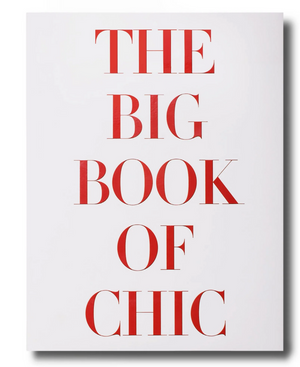 A white cover with the large red text "THE BIG BOOK OF CHIC" centered in serif font, reflecting Miles Redd's flair for eclectic design and interior excellence.